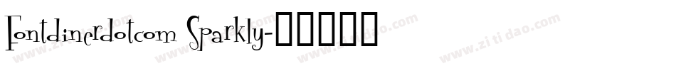 Fontdinerdotcom Sparkly字体转换